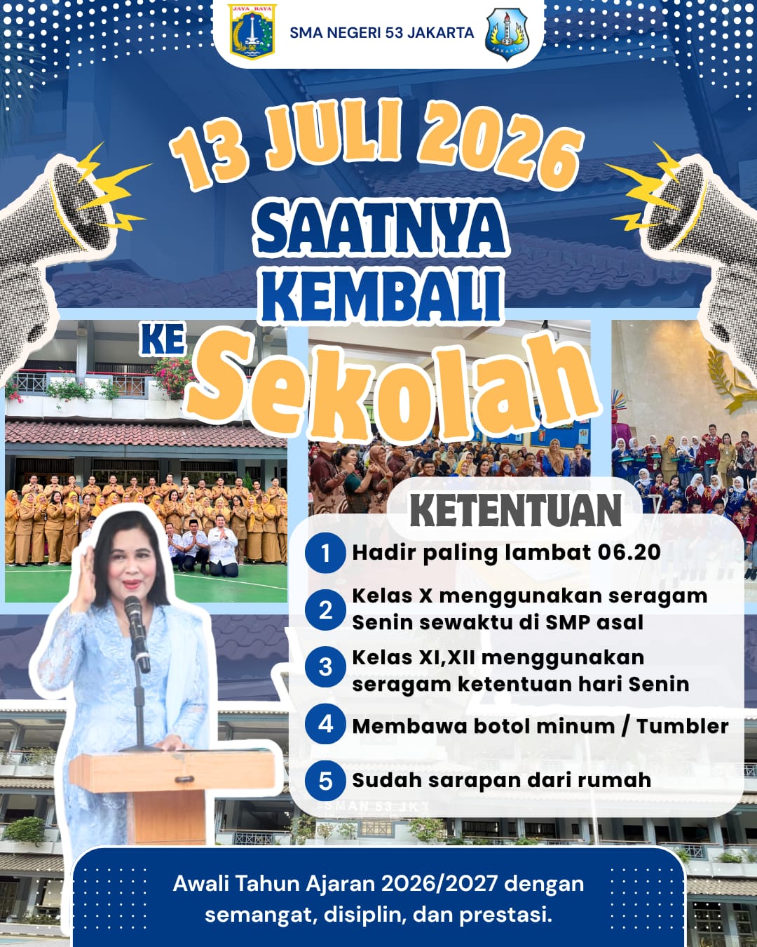 SMAN 53 JAKARTA  Menyambut Tahun Ajaran Baru 2026/2027