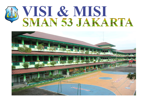 VISI MISI SMAN 53